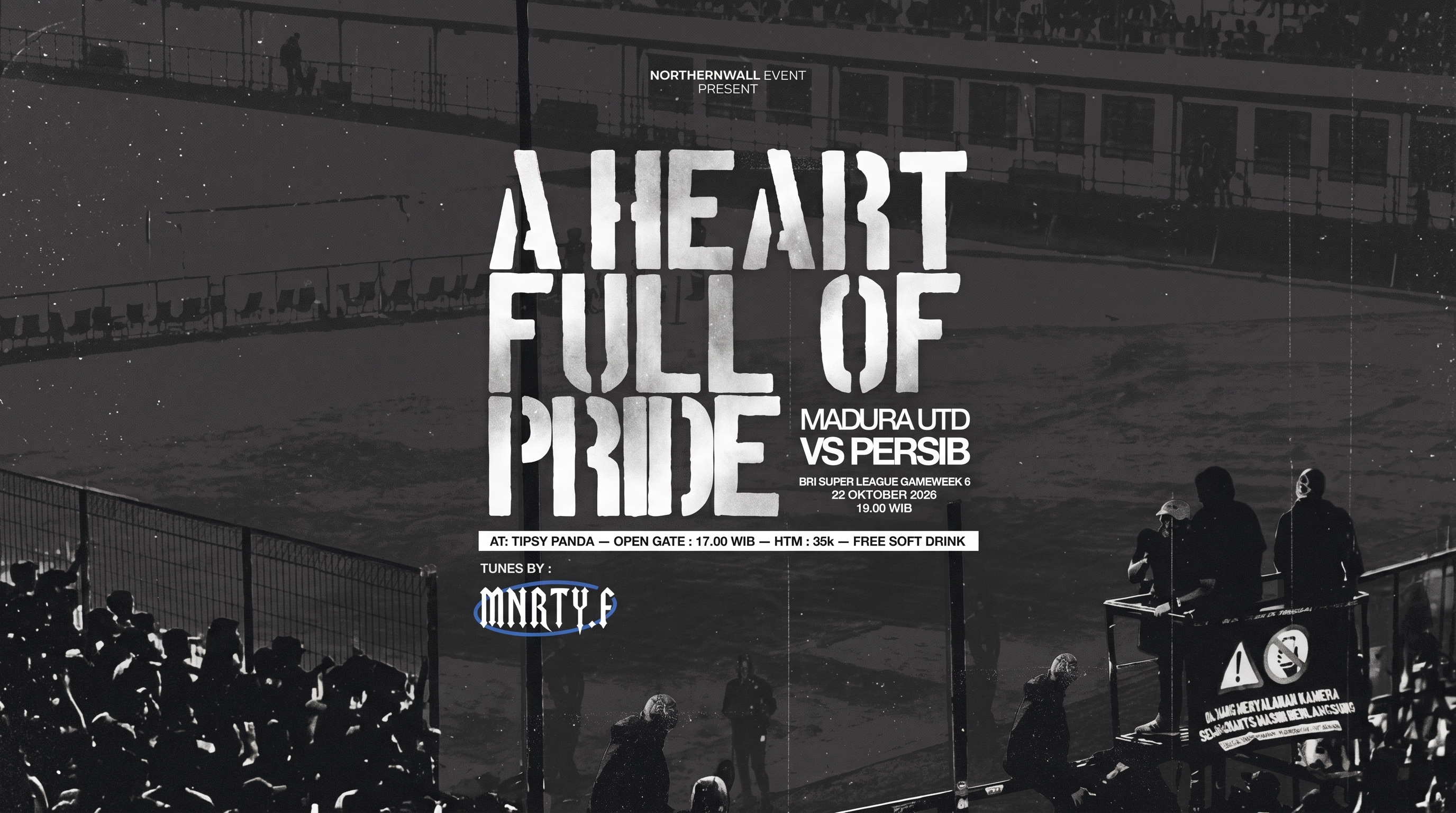 A HEART FULL OF PRIDE: MADURA UTD VS PERSIB