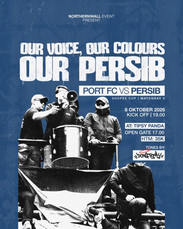OUR VOICE, OUR COLOURS: PORT FC VS PERSIB